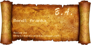 Bendl Aranka névjegykártya